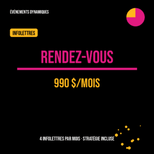 Forfait RENDEZ-VOUS — Infolettres